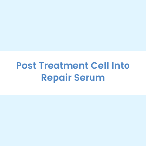 Post Treatment Cell Into Repair Serum
